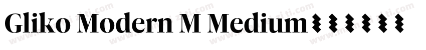 Gliko Modern M Medium字体转换